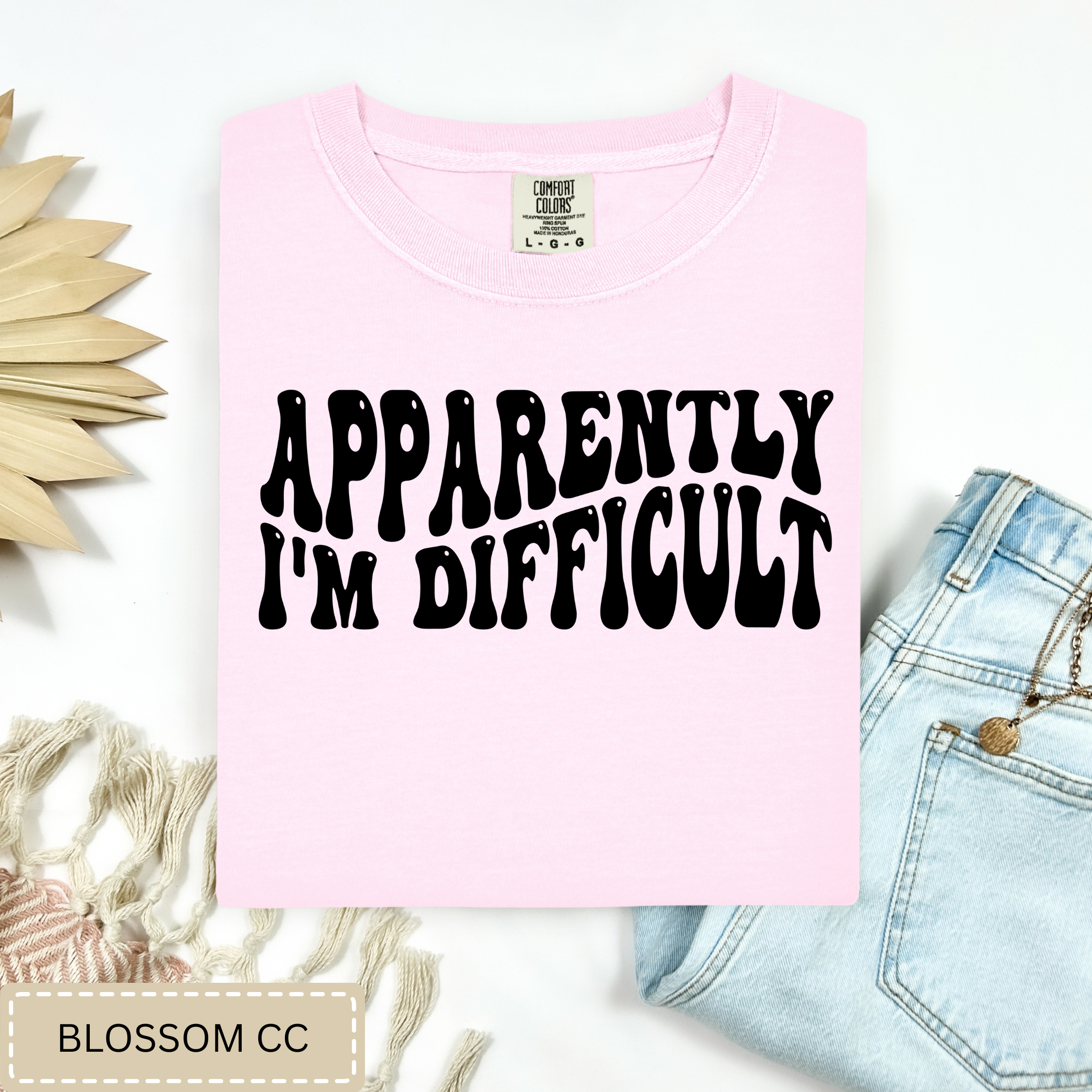 Apparently Im Difficult Tee.
