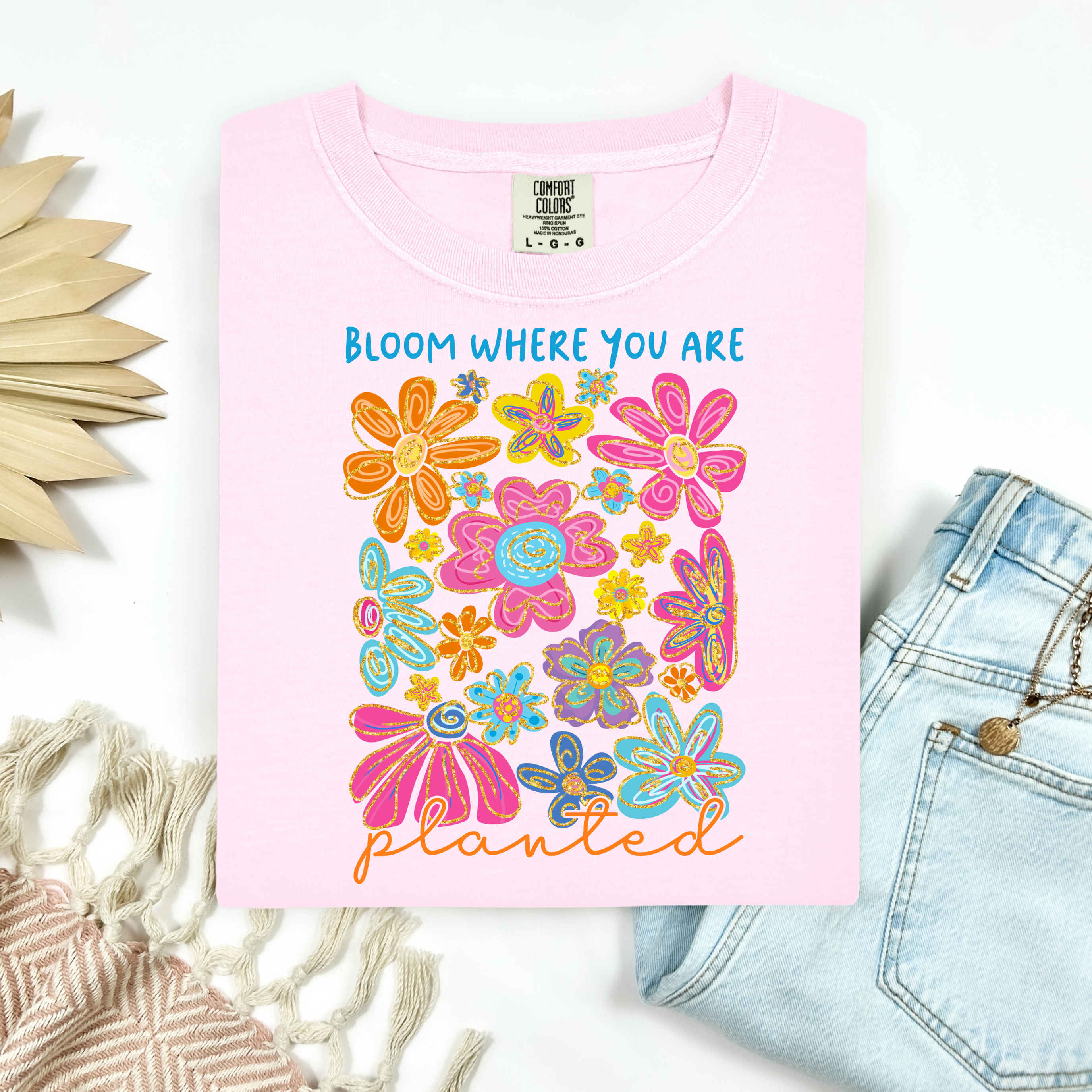 Bloom Where You Are Planted Tee.
