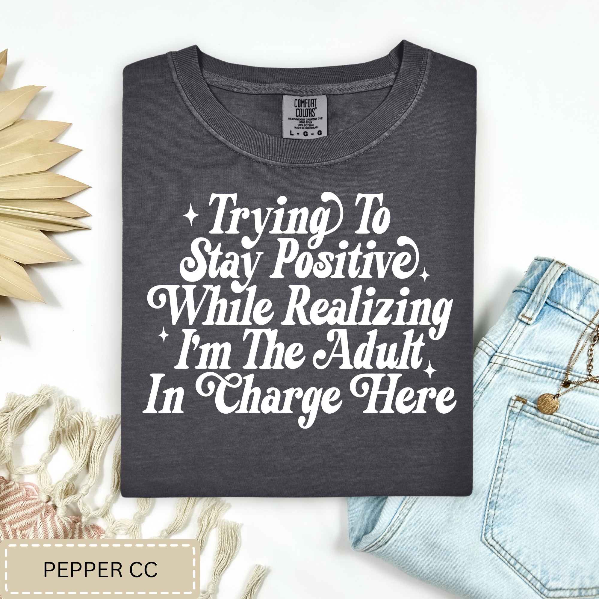 Adult In Charge Tee.